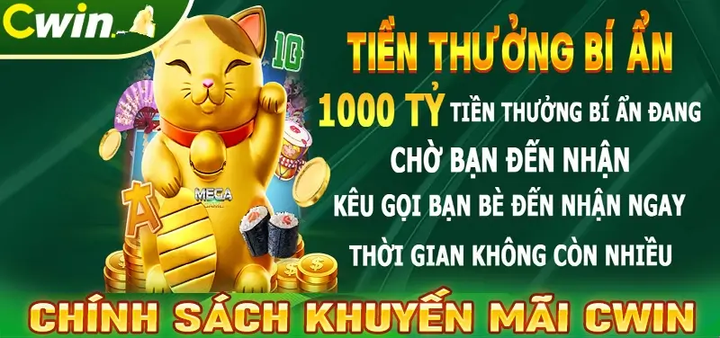 Cwin đưa ra hàng loạt gói thưởng cho hội viên