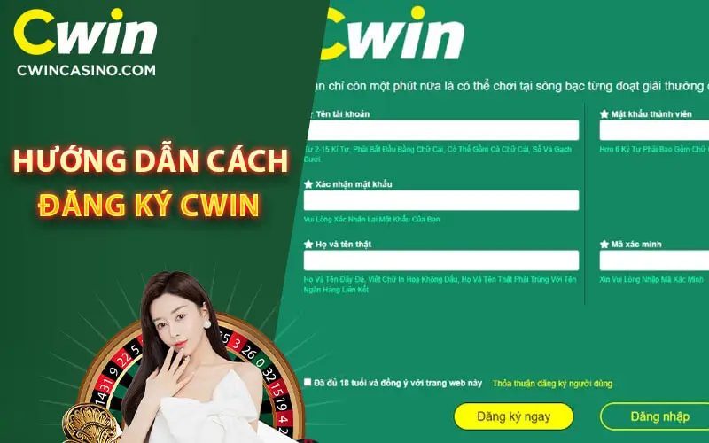 những thông tin cần nhập khi đăng ký Cwin