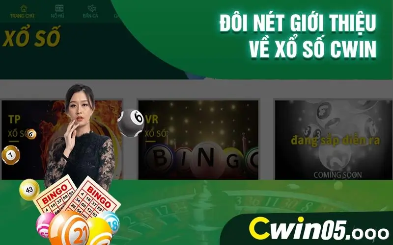 Sảnh xổ số Cwin chất lượng cao